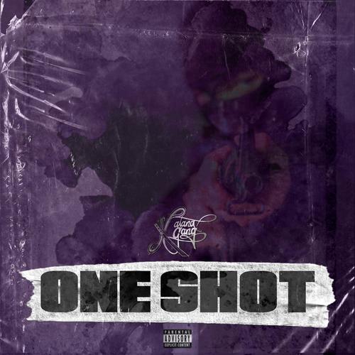 One Shot (Explicit)
