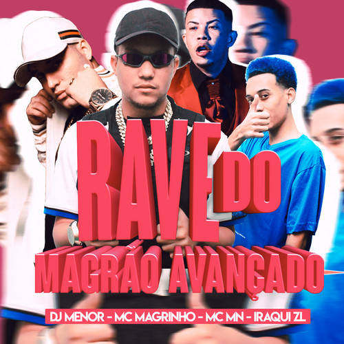 Rave do Magrão Avançado (Explicit)