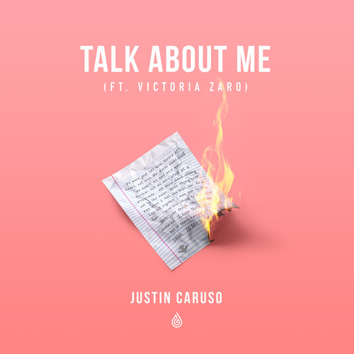 Talk About Me - Justin Caruso&Victoria Zaro
