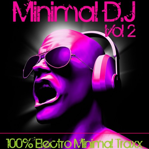 Minimal DJ, Vol. 2