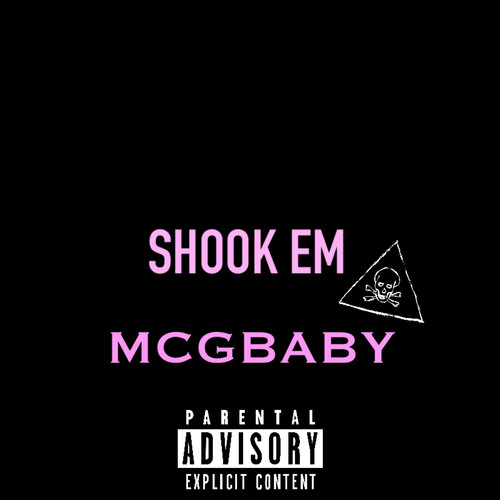 SHOOK EM (Explicit)