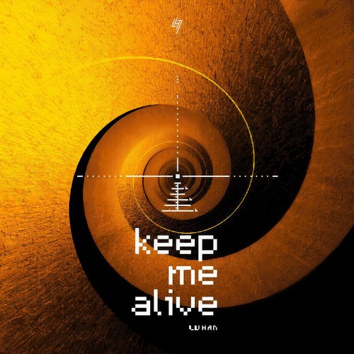 Keep Me Alive - 鹿晗