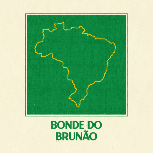Bonde do Brunão (Explicit)