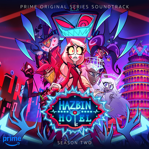 Hazbin Hotel: Season Two (Original Soundtrack) (Bonus Demo Edition) [Explicit]
