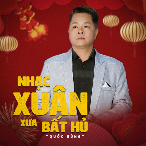Nhạc Xuân Xưa Bất Hủ