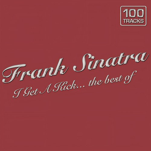 I’ve Got The World On A String - Frank Sinatra