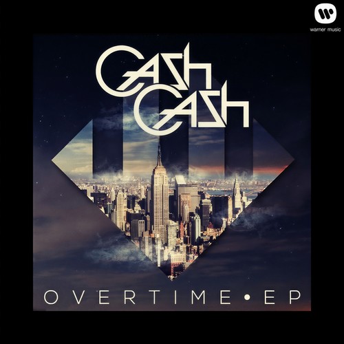 Overtime - Cash Cash