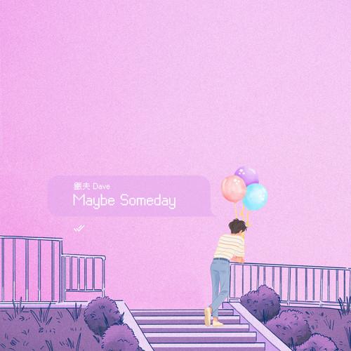 Maybe Someday (Dave Version)