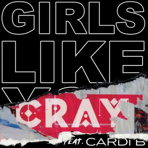 Girls Like You(CRAY Remix|Explicit) - Maroon 5&Cray&Cardi B