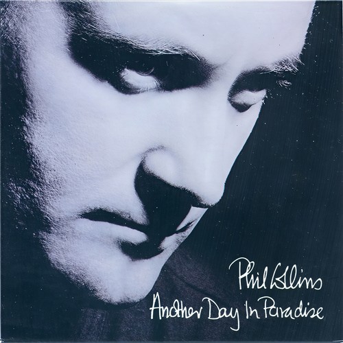 Another Day In Paradise - Phil Collins