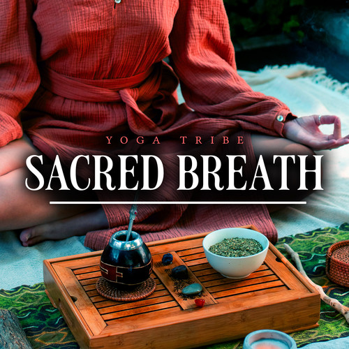 Sacred Breath