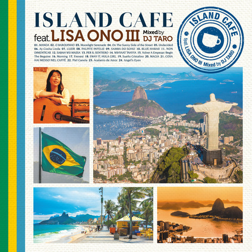 ISLAND CAFE feat. Lisa Ono III Mixed by DJ TARO (SHM-CD)