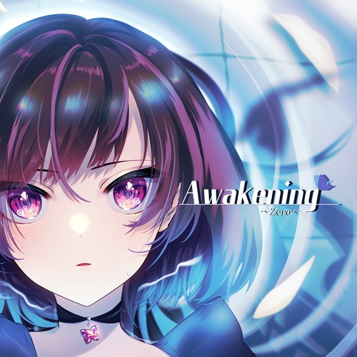 Awakening〜zero～