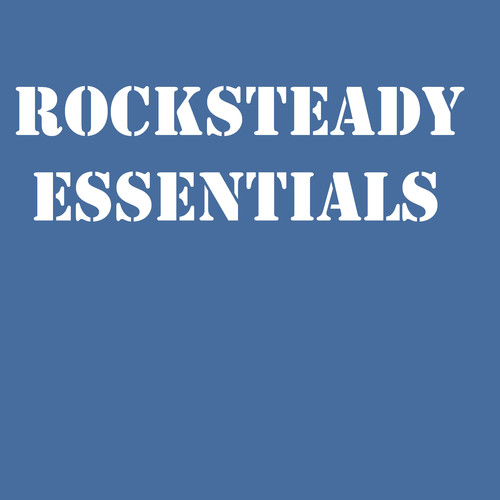 Rocksteady Playlist