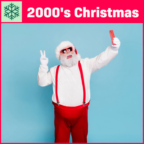 2000's CHRISTMAS (Explicit)