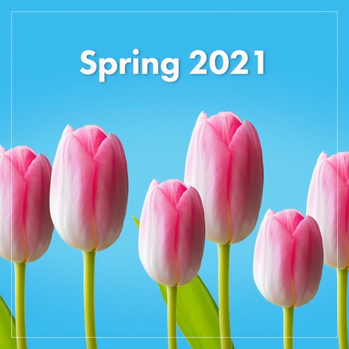 Spring 2021 (Explicit)