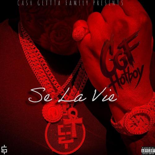 Se La Vie (Explicit)