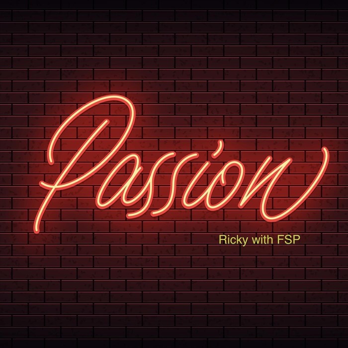 Ricky with FSP - Passion