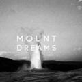 Mount Dreams&Saavan